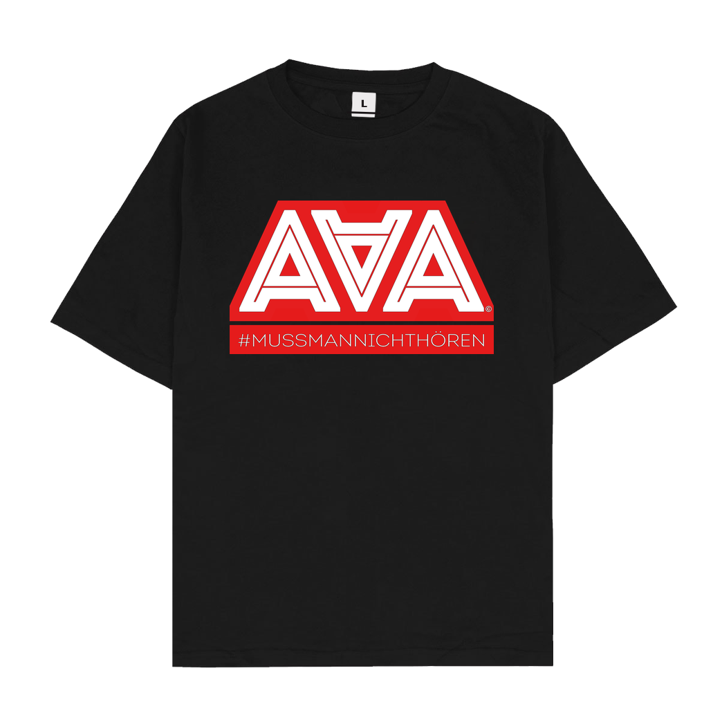 Alliteration am Arsch AAA - Muss man nicht hören T-Shirt Oversize T-Shirt - Schwarz