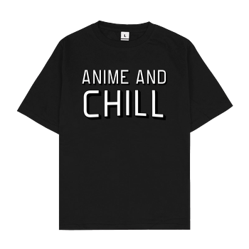 Anime and Chill Oversize T-Shirt - Schwarz