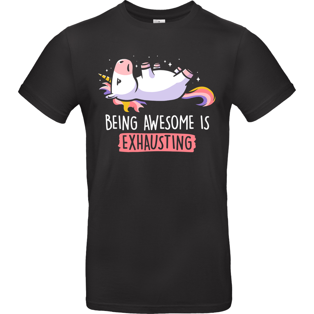 EduEly Being Awesome is Exhausting T-Shirt B&C EXACT 190 - Schwarz