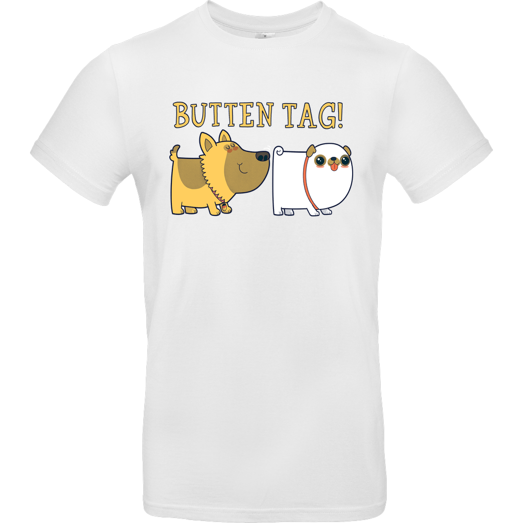Anna-Maria Jung Butten Tag! T-Shirt B&C EXACT 190 - Weiß