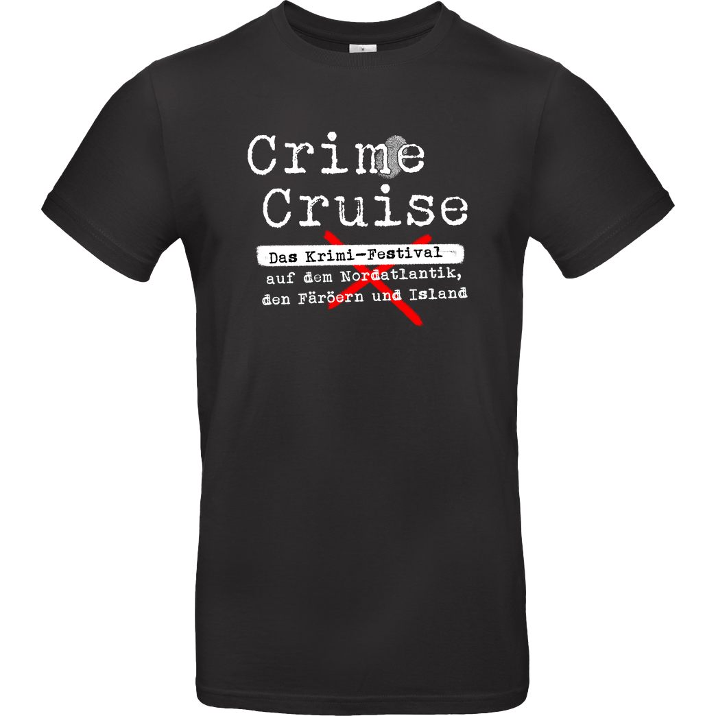 Crime Cruise - Die Fährreise in die Welt der Verbrechen. Crime Cruise - Logo T-Shirt B&C EXACT 190 - Schwarz