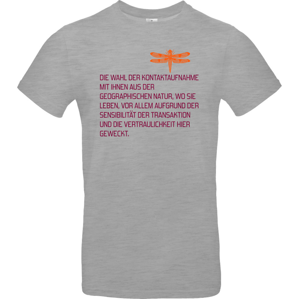 Zufallsshirt Die Wahl der Kontaktaufnahme mit Ihnen T-Shirt B&C EXACT 190 - heather grey
