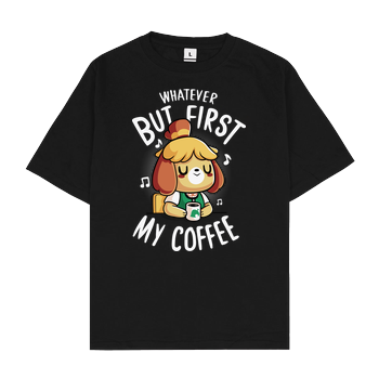 First my Coffee Oversize T-Shirt - Schwarz