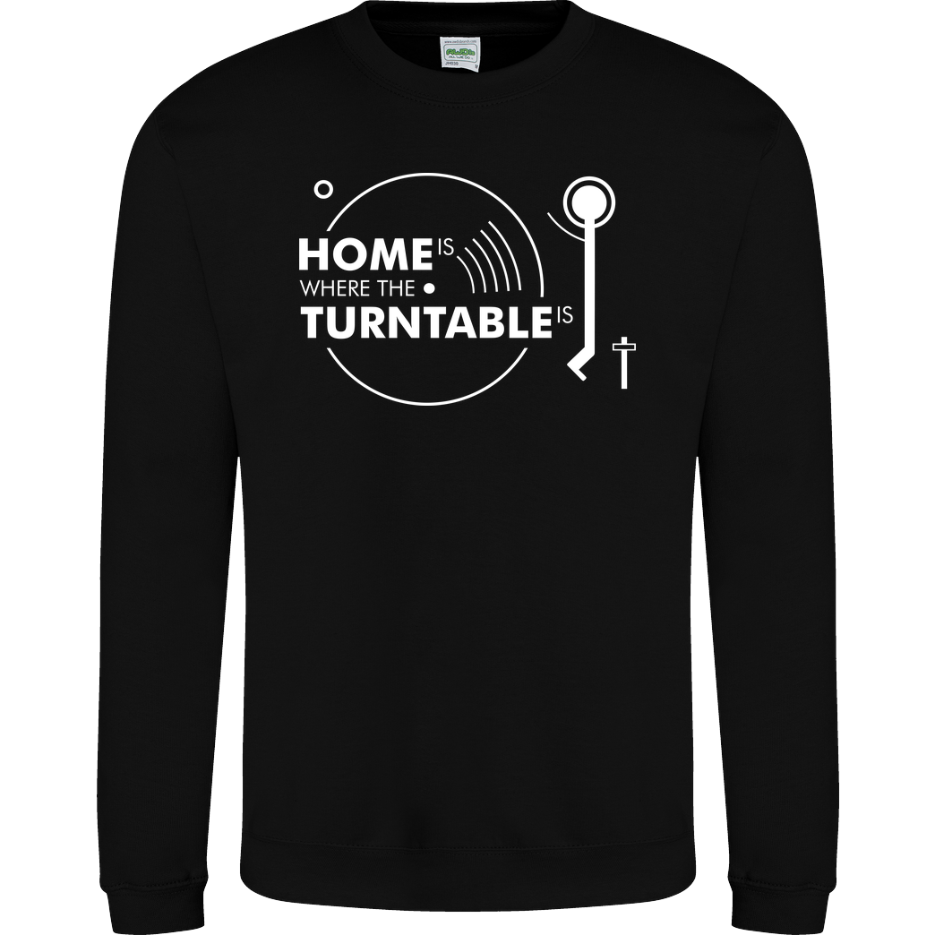 3dsupply Original Home is where the turntable is Sweatshirt JH Sweatshirt - Schwarz