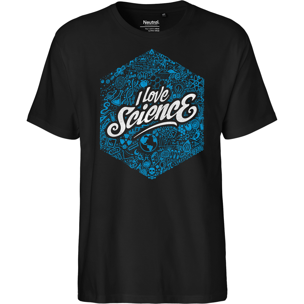 StudioM6 I love Science T-Shirt Fairtrade T-Shirt - schwarz