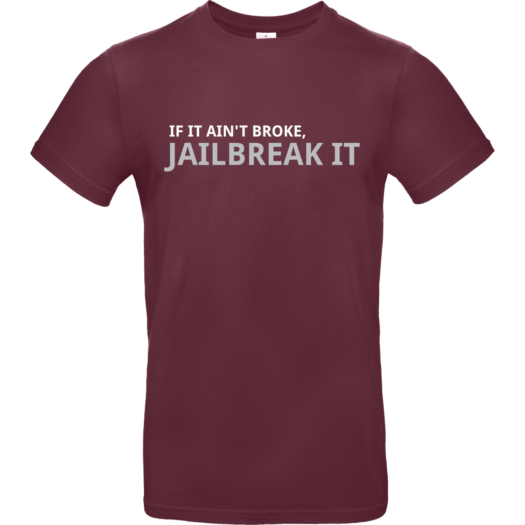 3dsupply Original Jailbreak it T-Shirt B&C EXACT 190 - Bordeaux