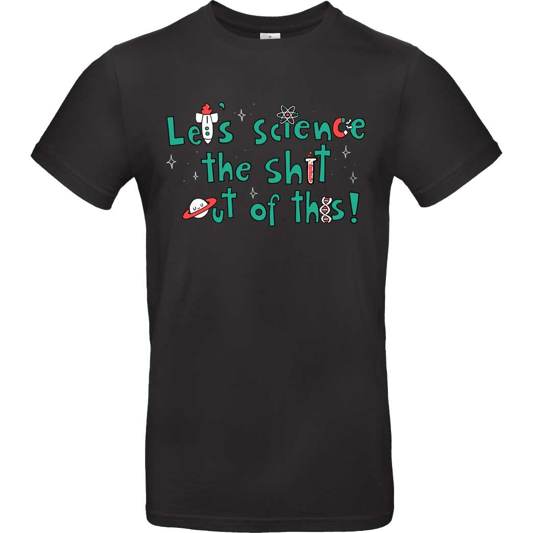 Anna-Maria Jung Let's science! T-Shirt B&C EXACT 190 - Schwarz