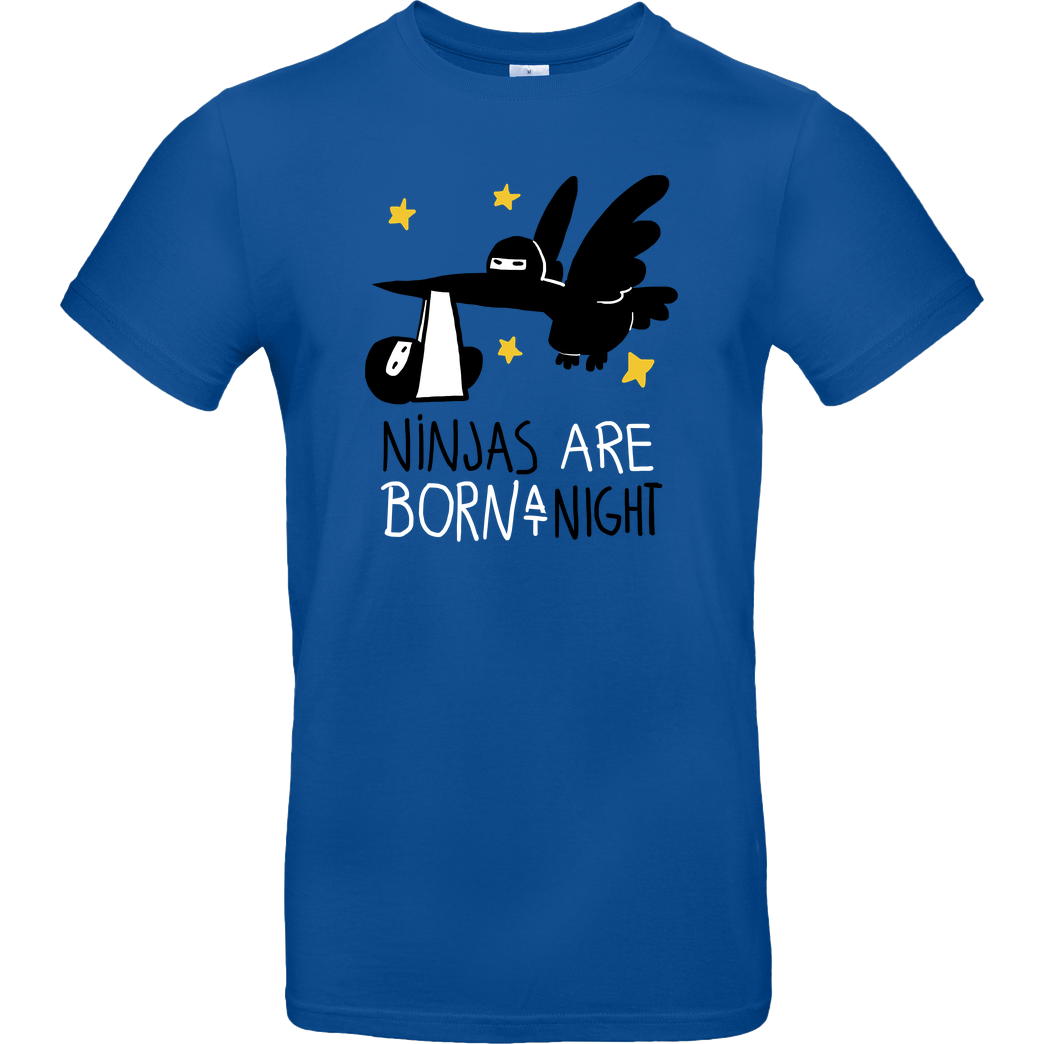 Anna-Maria Jung ninjas are born at night T-Shirt B&C EXACT 190 - Royal