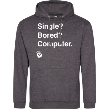 Single? Bored? Computer. JH Hoodie - Dark heather grey