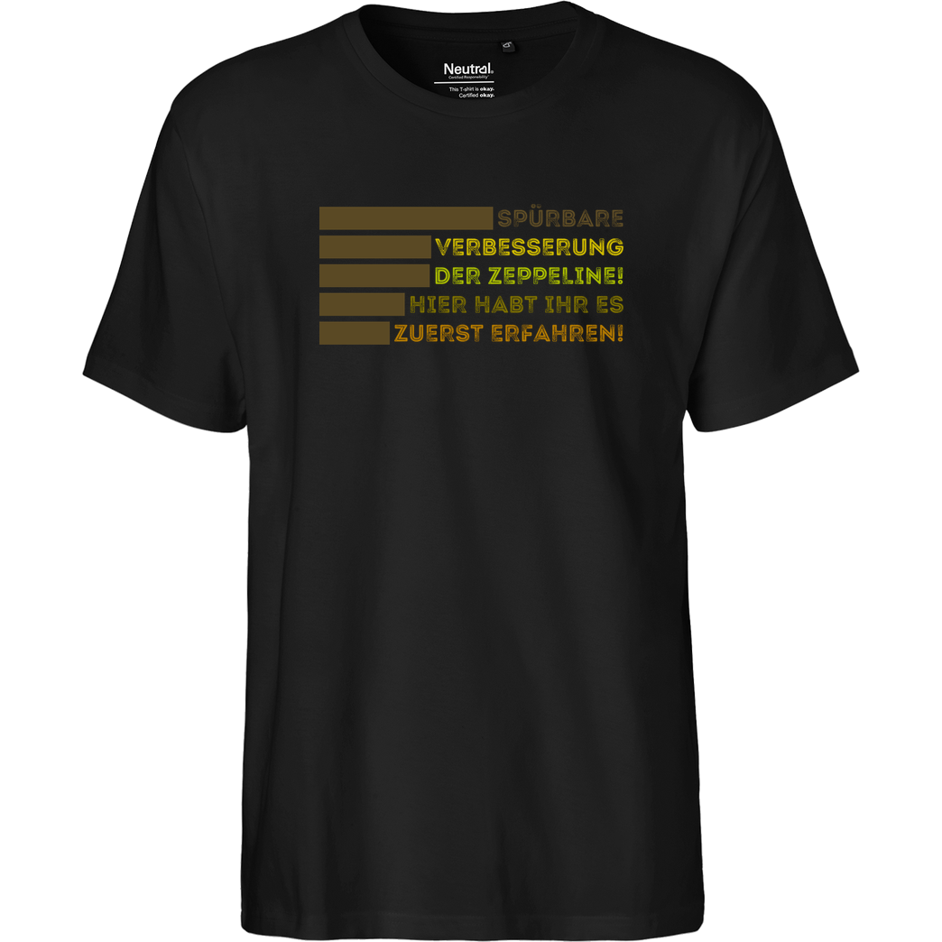 Zufallsshirt Spürbare Verbesserung der Zeppeline! T-Shirt Fairtrade T-Shirt - schwarz