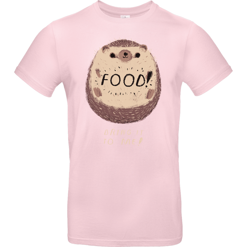 Louis Roskosch Bring me Food! T-Shirt B&C EXACT 190 - Light Pink
