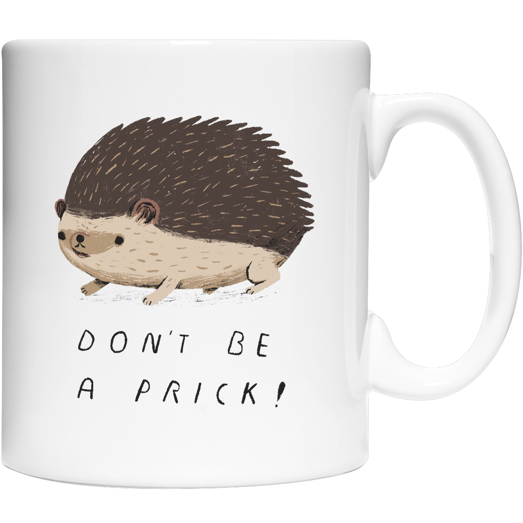 Louis Roskosch Don't be a Prick! Sonstiges Coffee Mug