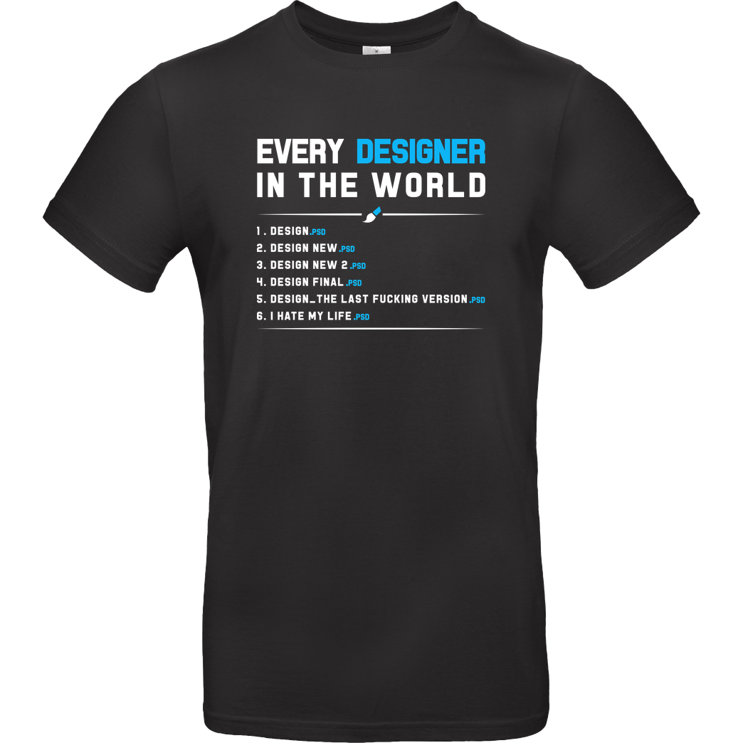 IamHaRa EveryDesigner.PSD T-Shirt B&C EXACT 190 - Black