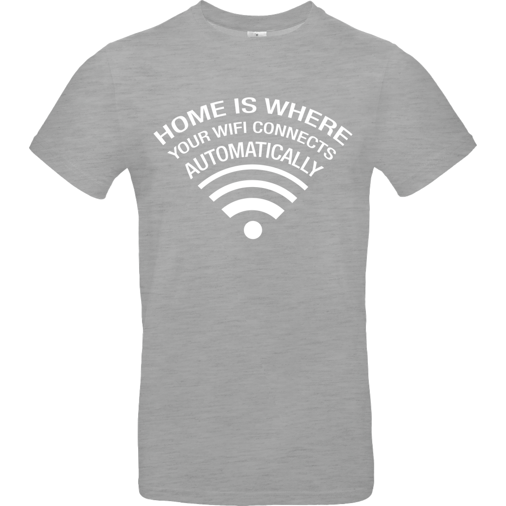 3dsupply Original Home is where the wifi connects automatically T-Shirt B&C EXACT 190 - heather grey