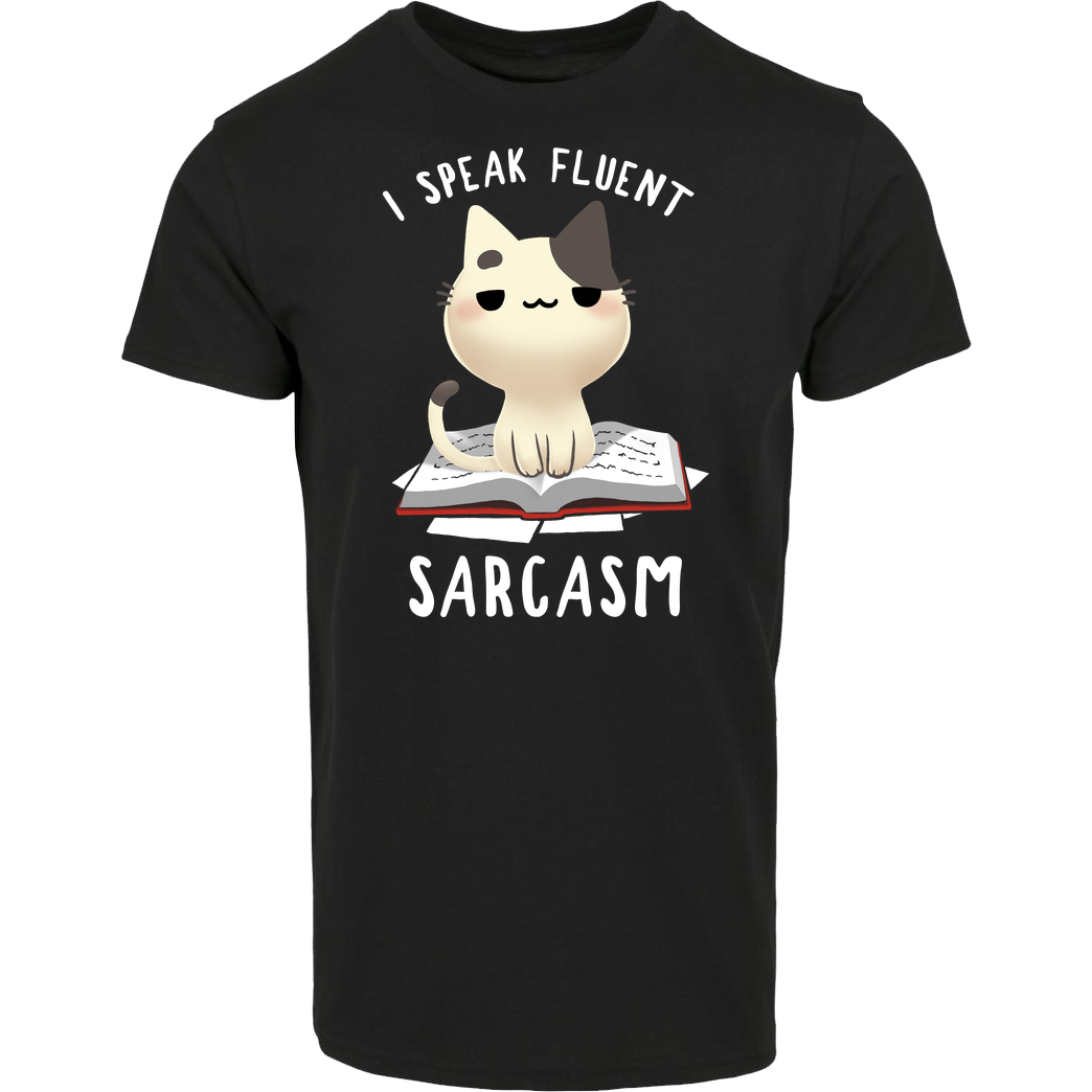 BlancaVidal I speak fluent Sarcasm T-Shirt House Brand T-Shirt - Black