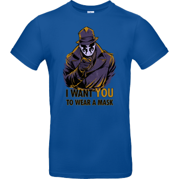 I Want YOU To Wear A Mask B&C EXACT 190 - Royal Blue