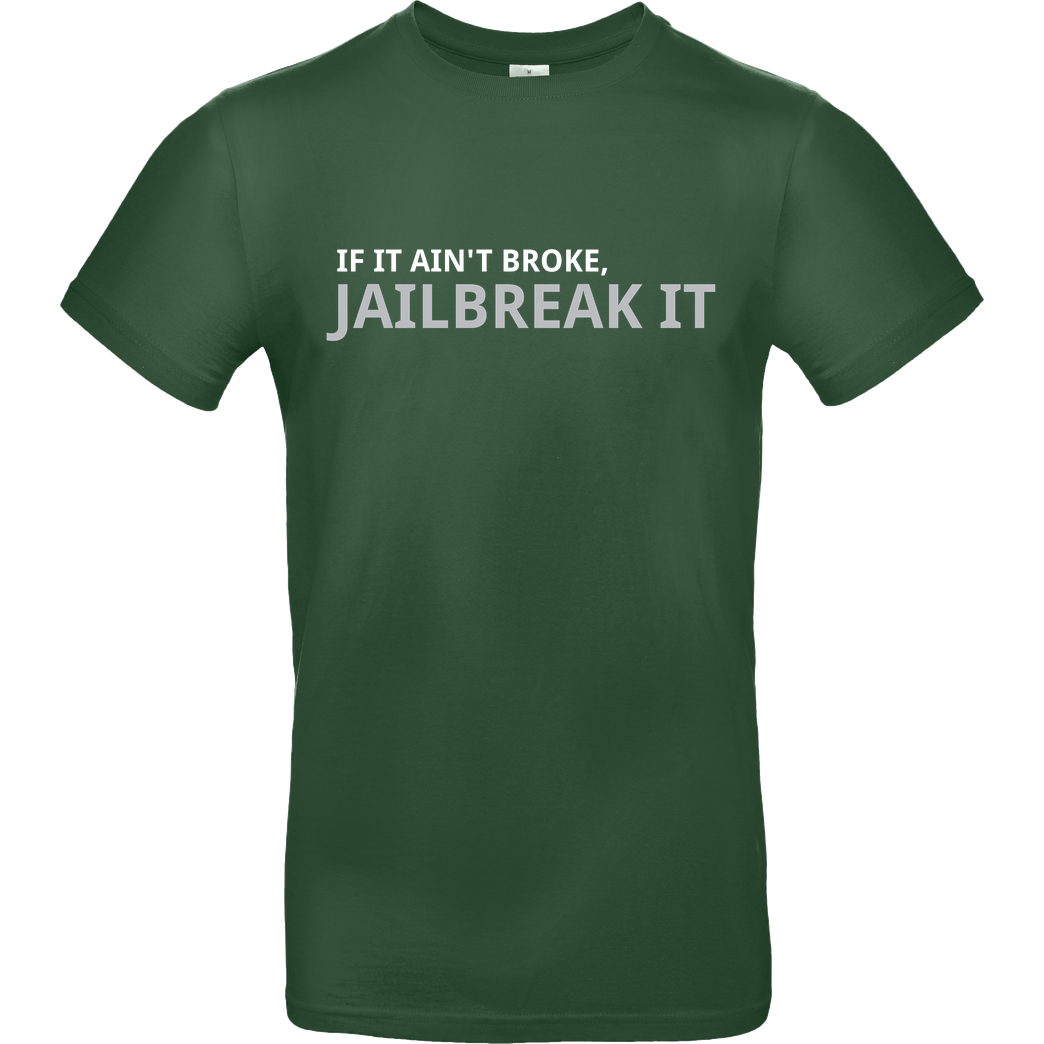 3dsupply Original Jailbreak it T-Shirt B&C EXACT 190 -  Bottle Green