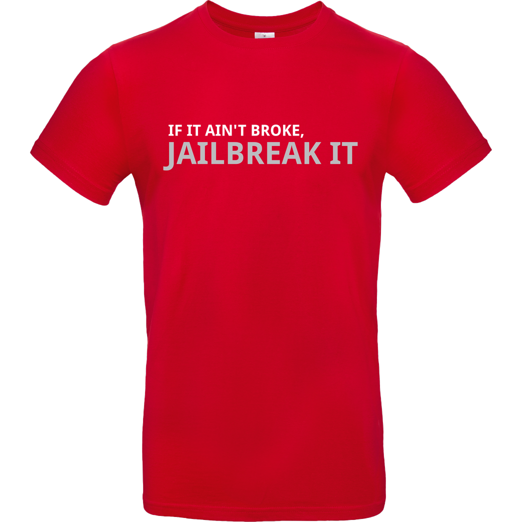 3dsupply Original Jailbreak it T-Shirt B&C EXACT 190 - Red