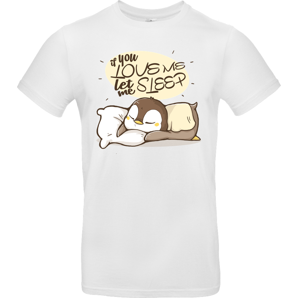xMorfina Let me Sleep T-Shirt B&C EXACT 190 -  White