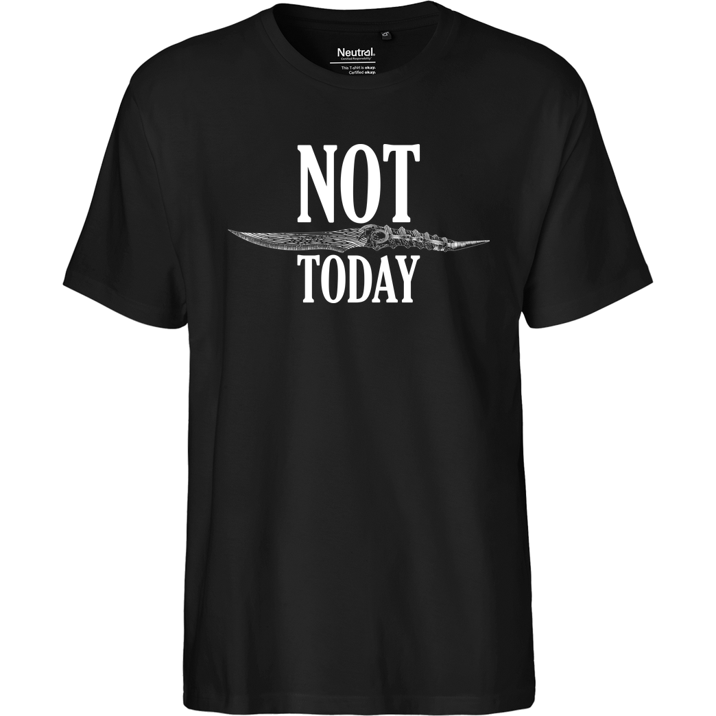 Rocketman Not Today Dagger T-Shirt Fairtrade T-Shirt - black
