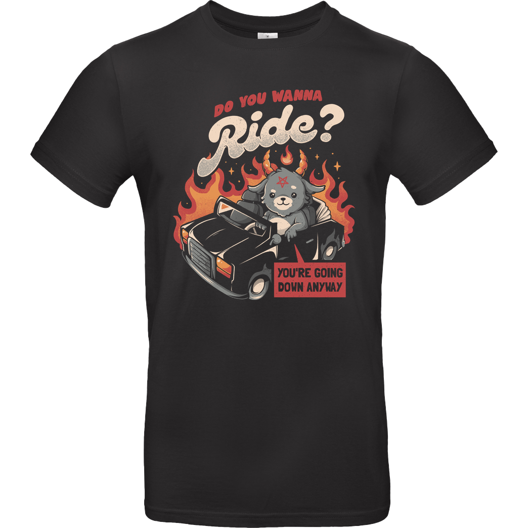 EduEly Ride to Hell T-Shirt B&C EXACT 190 - Black