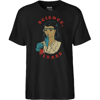 Science, Please Fairtrade T-Shirt - black