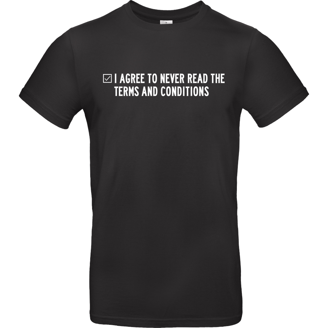 Shadyjibes Terms and Conditions T-Shirt B&C EXACT 190 - Black