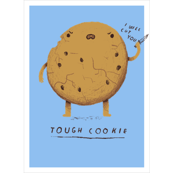 Tough Cookie Art Print light blue